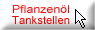 Pflanzenoel Tankstellen